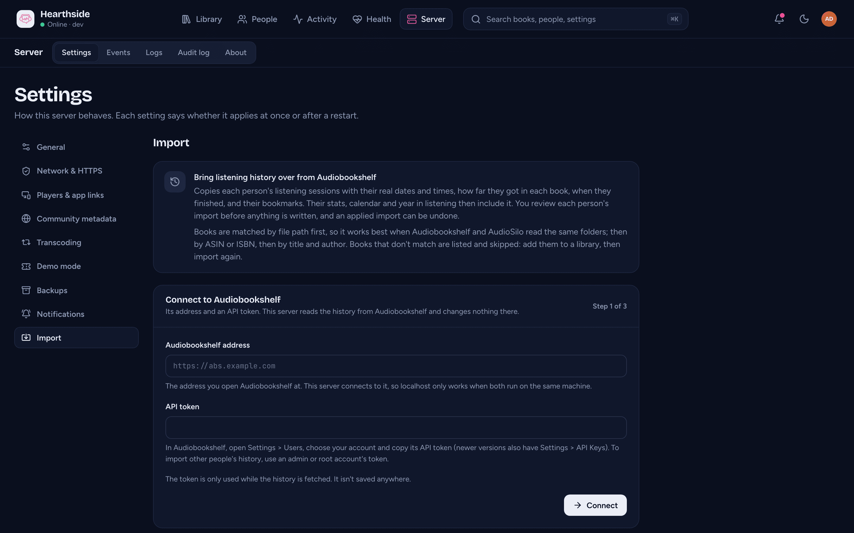 Server > Settings > Import, step 1: Connect to Audiobookshelf